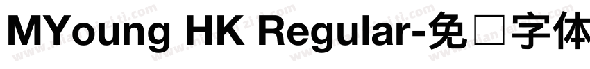 MYoung HK Regular字体转换